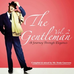 The Gentleman Vol. 2 -Special Reissued Classics-