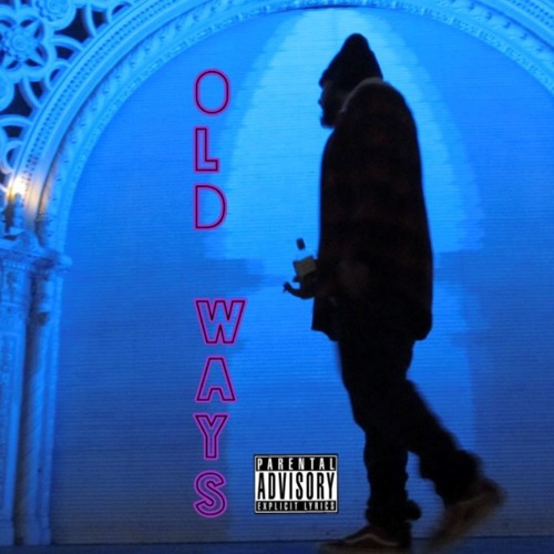 Old Ways (Prod. ShawnScope)