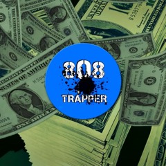 We Ballin' (808 Trapper)