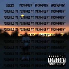 Poisonous Ivy (Prod. sketchmyname)
