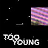 Too Young Mp3