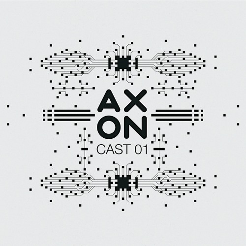 Axon Cast001 By NickBee