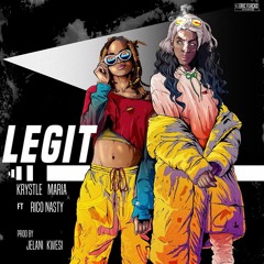 Legit Feat Rico Nasty (prod. Jelani Kwesi)