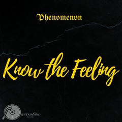 Know The Feeling (Prod. By @Niquemusiq)