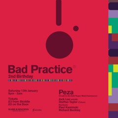 Peza@Bad Practice - Hare&Hounds - 13.01.18