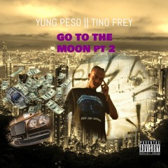 JahTheMessiah - Go To The Moon PT.2 (Prod. Tino Frey)