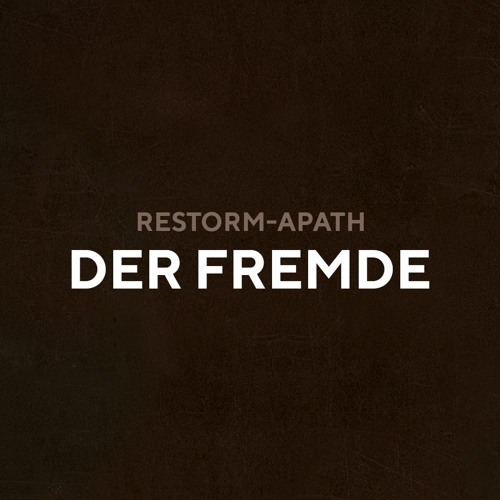 Der Fremde