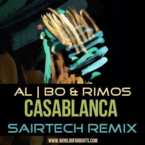 al l bo & Rimos - Casablanca (Sairtech Radio Remix)