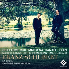 Schubert | La truite: IV. Tema con variazione. Andantino | Nathanaël Gouin, Guillaume Chilemme