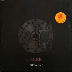 FLEE - "Who I R"