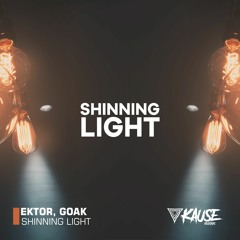 Ektor , Goak - Shinning Light