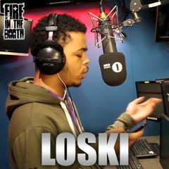 LOSKI - FIRE IN THE BOOTH