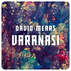 David Mears - Varanasi (Barda Remix ft. Gus)