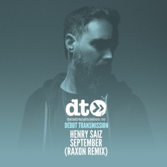 Henry Saiz - September (Raxon Remix)