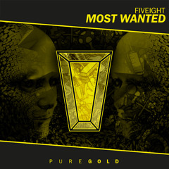 Fiveight - Most Wanted // PRGD056