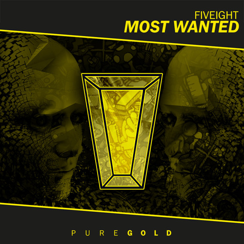 Fiveight - Most Wanted // PRGD056