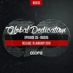 Global Dedication - Episode 35 #GD35