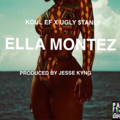 Ella Montez (Prod. By JesseKYNG)