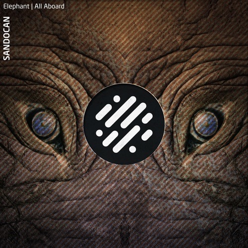 Sandokan - Elephants (Original Mix) [soundcloud clip]