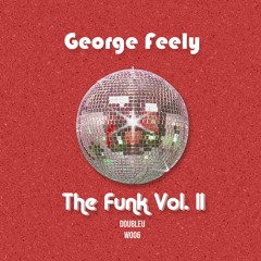 George Feely - Sneak Da House