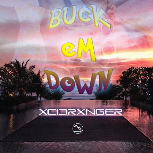 BUCK EM DOWN