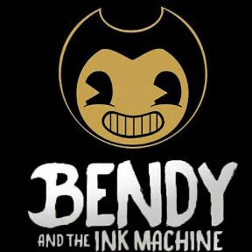 Stream The Playlister  Listen to Bendy and the Ink Machine Fan Songs  playlist online for free on SoundCloud