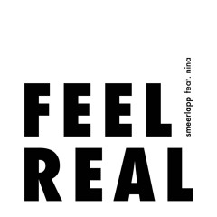 Feel Real Feat. Nina (Original Mix)