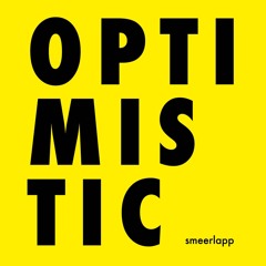 Optimistic (Original Mix)