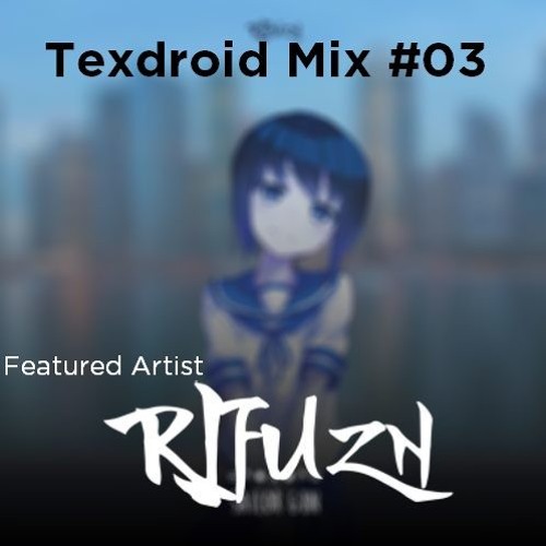 Texdroid Mix #03