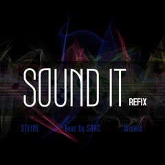 Sound It Refix x WizKid(beats by sarz)