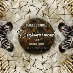 Empowerment EP [Endless Sands of Time] Out February 2018