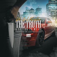 UC LIL KAYLA - THE TRUTH (A LETTER TO MY EX)