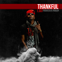 E.Dot - Thankful