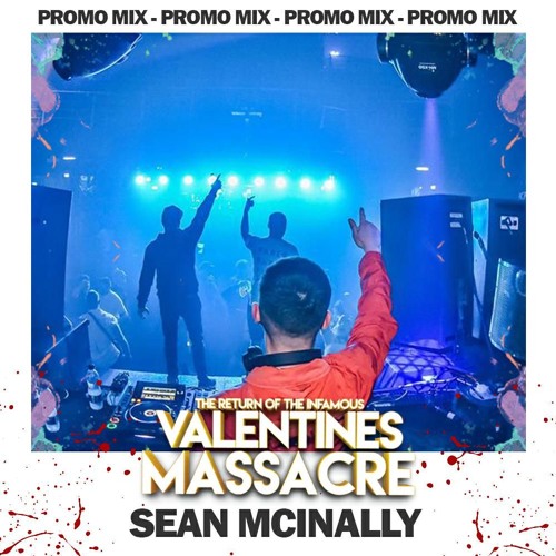 This Is Bounce x #ACDIG - Valentines Massacre Part 3 - Sean Mcinally Promo Mix