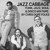 Artwork for JAZZ CABBAGE (Funk, Jazz, Soul & Disco Mixtape)