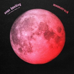 Moonstruck (feat. Little Shadows, teddybear, jxsh)[VIDEO IN DESC.]