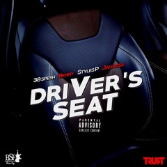 38 Spesh & Benny (feat. Styles p & Jadakiss)- Driver Seat (produced by Chup)