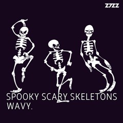 Wavy - Spooky Scary Skeletons (Extended Remix) [FREE DOWNLOAD]