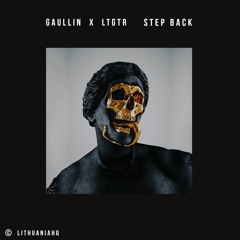 Gaullin X LTGTR - Step Back