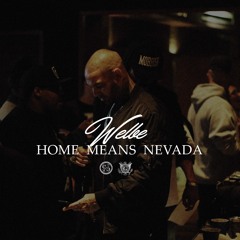 Welbe - Home Means Nevada