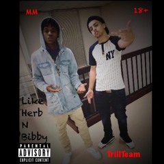 C Rida- Like Herb N Bibby Ft TrillYoungn