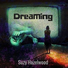 Dreaming (Poetry)