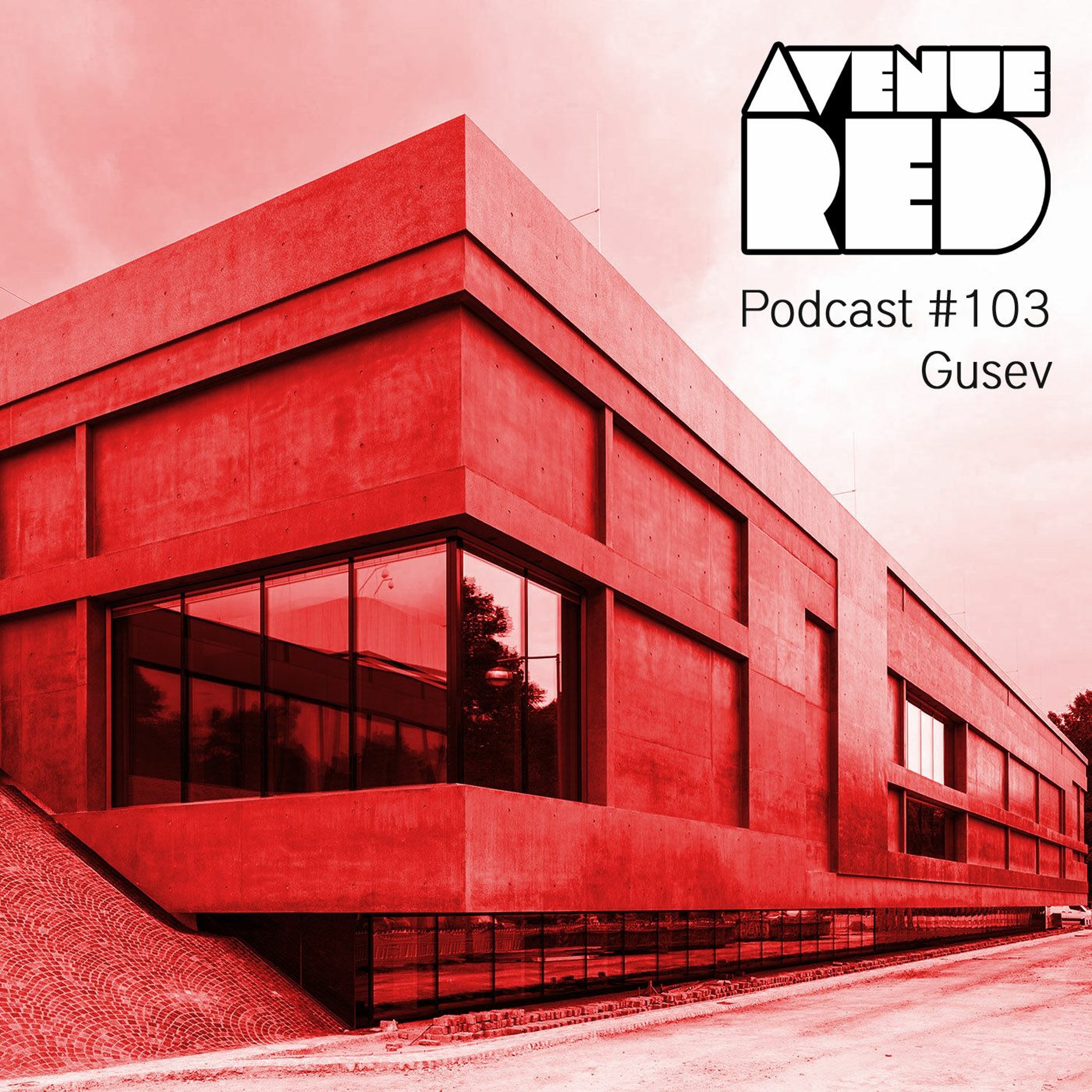 Avenue Red Podcast #103 - Gusev