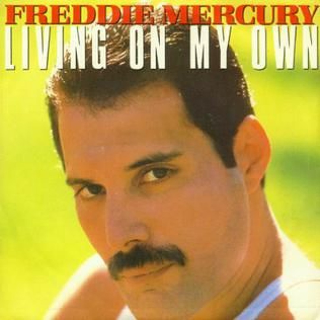 Stream Freddie Mercury - Living On My Own 1993 Remix (Original