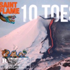 Saint Flame - Ten Toes