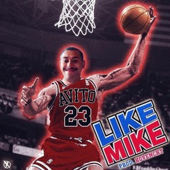 @avito.nzl "Like Mike" (Prod. Hovenchy)