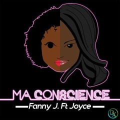 Fanny J - Ma Conscience (Feat. Joyce)(2017)-DX