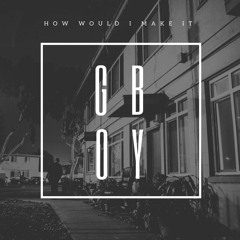 How Would I Make It Ft. Thabz C