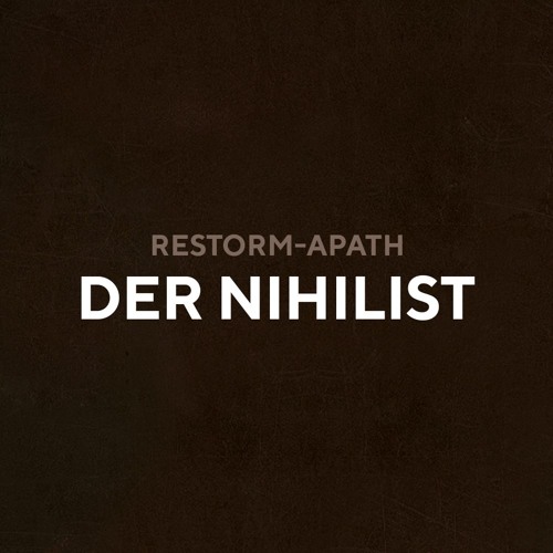 Der Nihilist