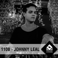 CEROUNO PODCAST 1108 WITH JOHNNY LEAL